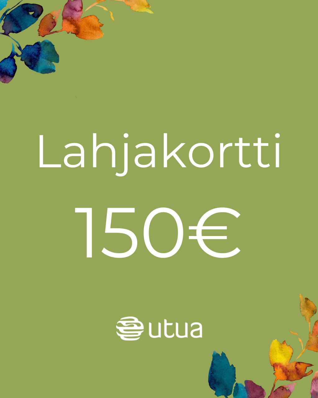 Utua lahjakortti arvoltaan 150€